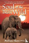 Shor, DVM Barbara - Soul of the Wild