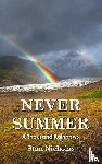 Nicholas, Stan - Never Summer