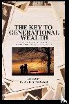 Christopher, D - The Key to Generational Wealth