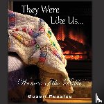 Peaslee, Susan - They Were Like Us