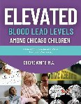 White, Deidre - Elevated Blood Levels Among Chicago Children