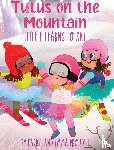 Proudfit, Carrie - Tutus on the Mountain