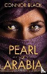 Black, Connor - Pearl of Arabia