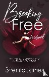 James, Shenita - Breaking Free