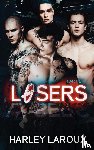 Laroux, Harley - Losers