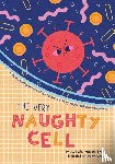 Sacks-Hubbard, Lily - The Very Naughty Cell