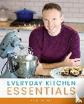 Baker, Steven - Everyday Kitchen Essentials