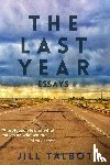 Talbot, Jill - The Last Year