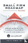 Everett, Stephanie, Street, Aaron - The Small Firm Roadmap Revisited