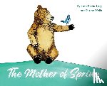 Erwin-Levy, Kate - The Mother of Spring