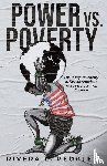 Peoples, Rivera L - POWER VS. POVERTY