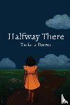 Torres, Yariana - Halfway There