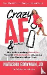 Bowman, Natasha - Crazy AF