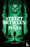 Alo, J. J. - The Street Between the Pines