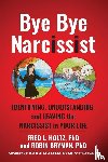 Holtz, Fred L, Bryman, Robin - Bye Bye Narcissist