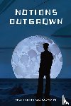 Goodwin, Norman - Notions Outgrown