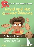 Shreve, Debra R. - David and the Cookies Dilemma
