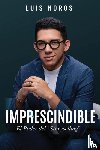 Moros, Luis - Imprescindible