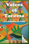  - Voices of Tacoma