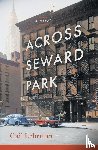 Lehrman, Gail - Across Seward Park