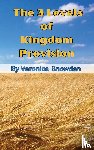 Snowden, Veronica - The 3 Levels of Kingdom Provision