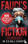 Schwartz, Michael J - Fauci's Fiction