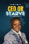Thornton, Endaisha J - CEO Or Starve