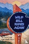 Antonini, Jim - Wild Bill Rides Again