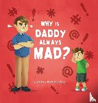 Frazier, Natasha - Why Is Daddy Always Mad?