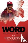 Speaks, Kamal - Word thoughts of manifestation