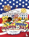 Regano, Jacqueline - Happy Fourth of July History, Coloring, & Activity Book
