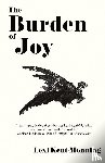 Kent-Monning, Lexi - The Burden Of Joy