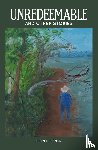 Heefner, Glen - Unredeemable and other stories