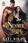 Wilde, Kati - The Midsummer Bride