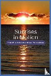 Keane, Tim S - Keane, T: Sunrises in Motion - A Nature Photo Flip Book Wher