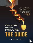 Brown, C Lloyd - Refining Through Failure, THE GUIDE