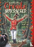 Jones, Jazmyn Rene, Porter, Leigha T - Clarice & the Creole Nutcracker