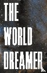 Borth, Michael - The World Dreamer