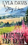 Davis, Lyla - Trusting Her Heart
