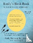 Marynczak, Emily Sherman - Emily's Birth Book: Your Guide to a Conscientious Birth