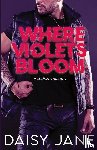 Jane, Daisy - Where Violets Bloom