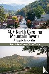 Hedinger, Carl, Riley, Christina - 40+ North Carolina Mountain Towns