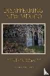 Read, Mac, Laendle, Manfred - Disappearng New Mexico