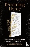 Stevens, Ashleigh G - Becoming Home