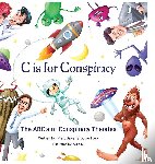 Foxx, Louie, Baker, Matt - C Is for Conspiracy