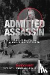 Shaw, J. Gary, Edwards, Brian K., White, Ricky - Admitted Assassin
