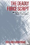 Harmening, William M - The Deadly Force Script