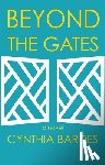 Bardes, Cynthia W - Beyond the Gates