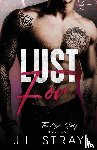 Stray, J. L. - Lust For