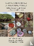 Felger, Richard S., Molina, Felipe S. - Plants and Animals in the Yoeme World